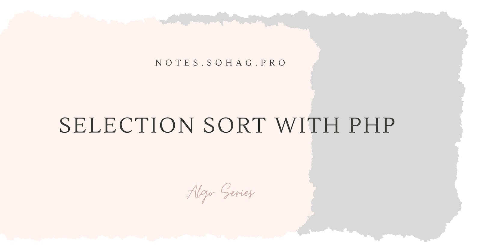 Sorting Simplicity: Selection Sort in PHP