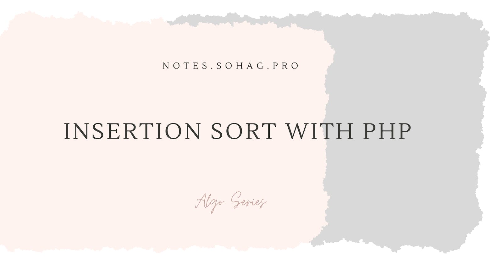 Sorting Brilliance: Insertion Sort in PHP