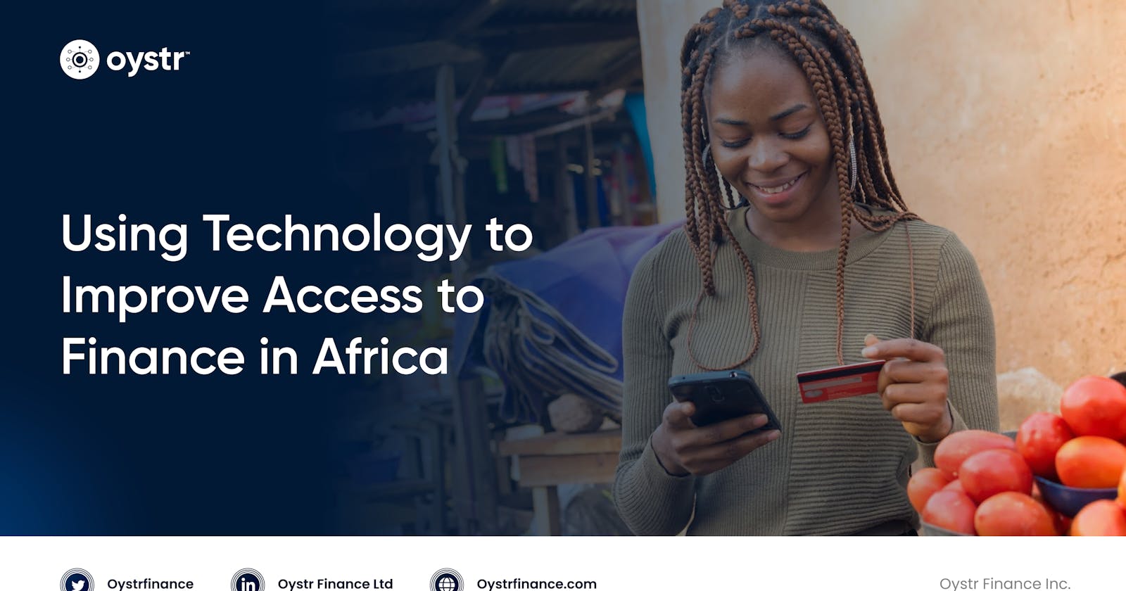 Using Technology to Improve Access To Finance in Africa