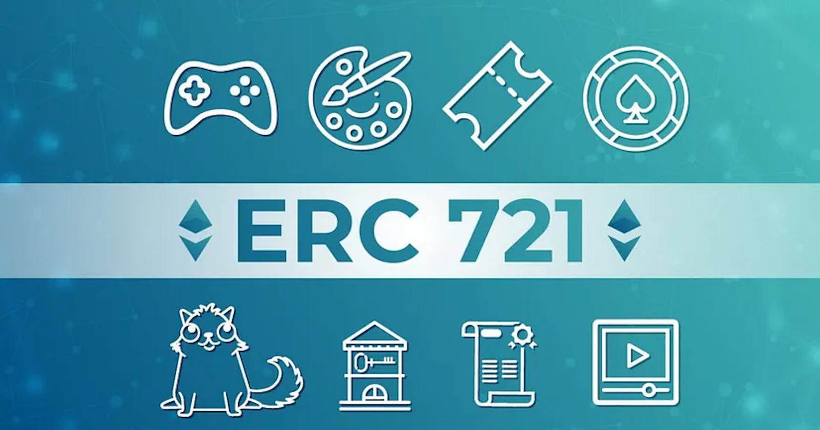 Ethereum Token Standards Part-II (ERC721)