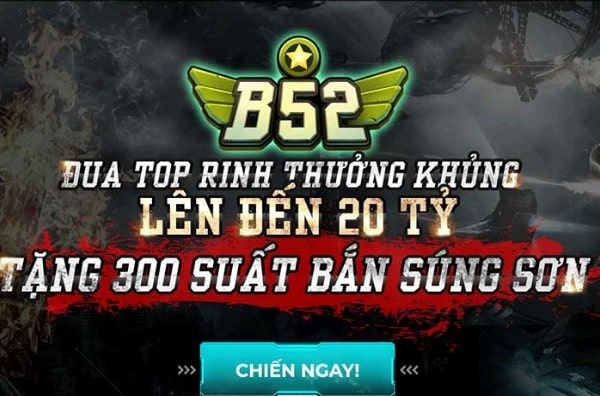 Khuyến Mãi B52 Giá Trị Khủng Dành Cho Tất Cả Người Chơi