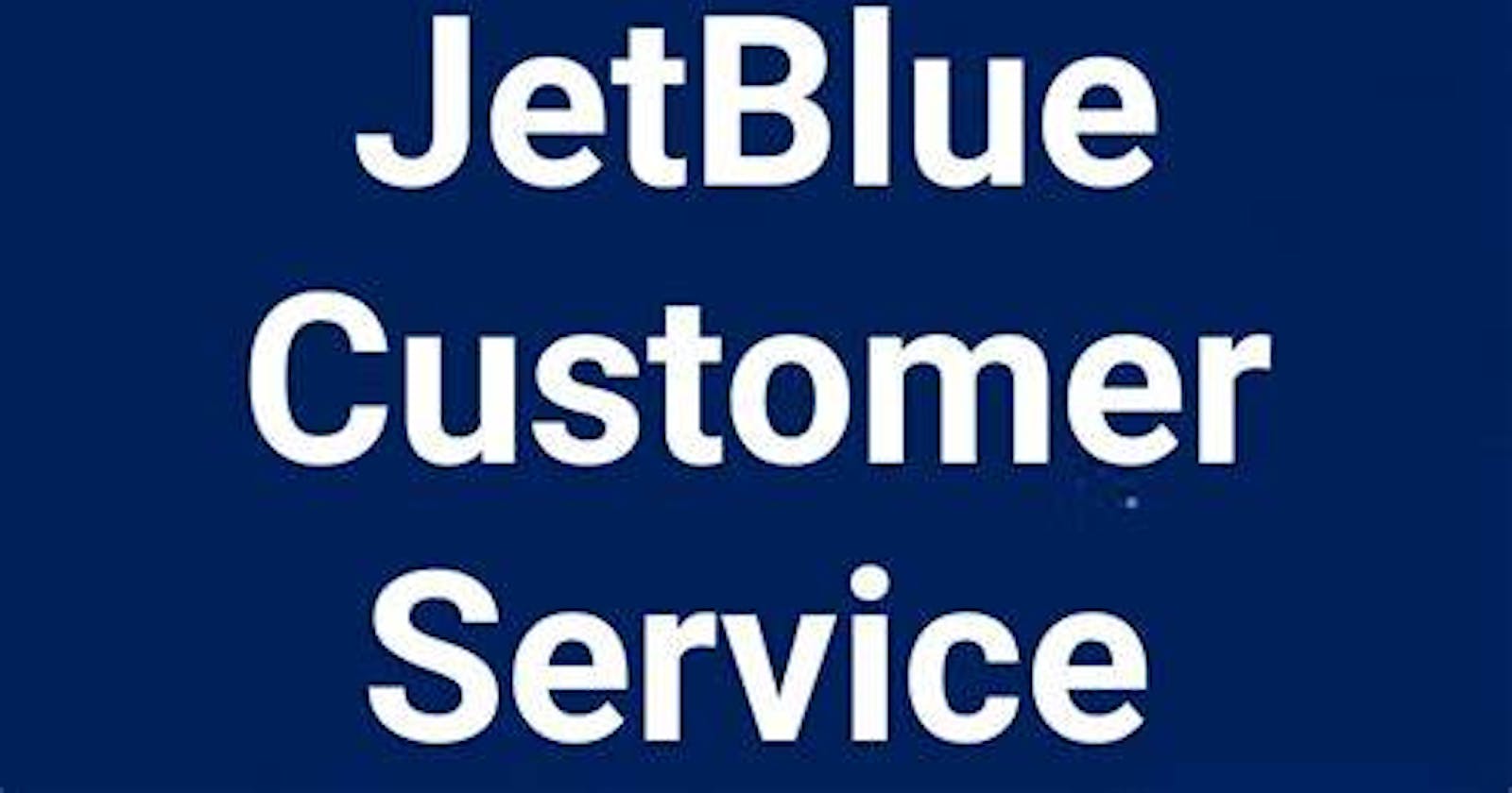 jetblue AIRLINES 📞[𝟏𝟖𝟎𝟒-𝟕𝟏𝟗-𝟔𝟑𝟎𝟎]😉 Customer Service Number | USA-2023 |