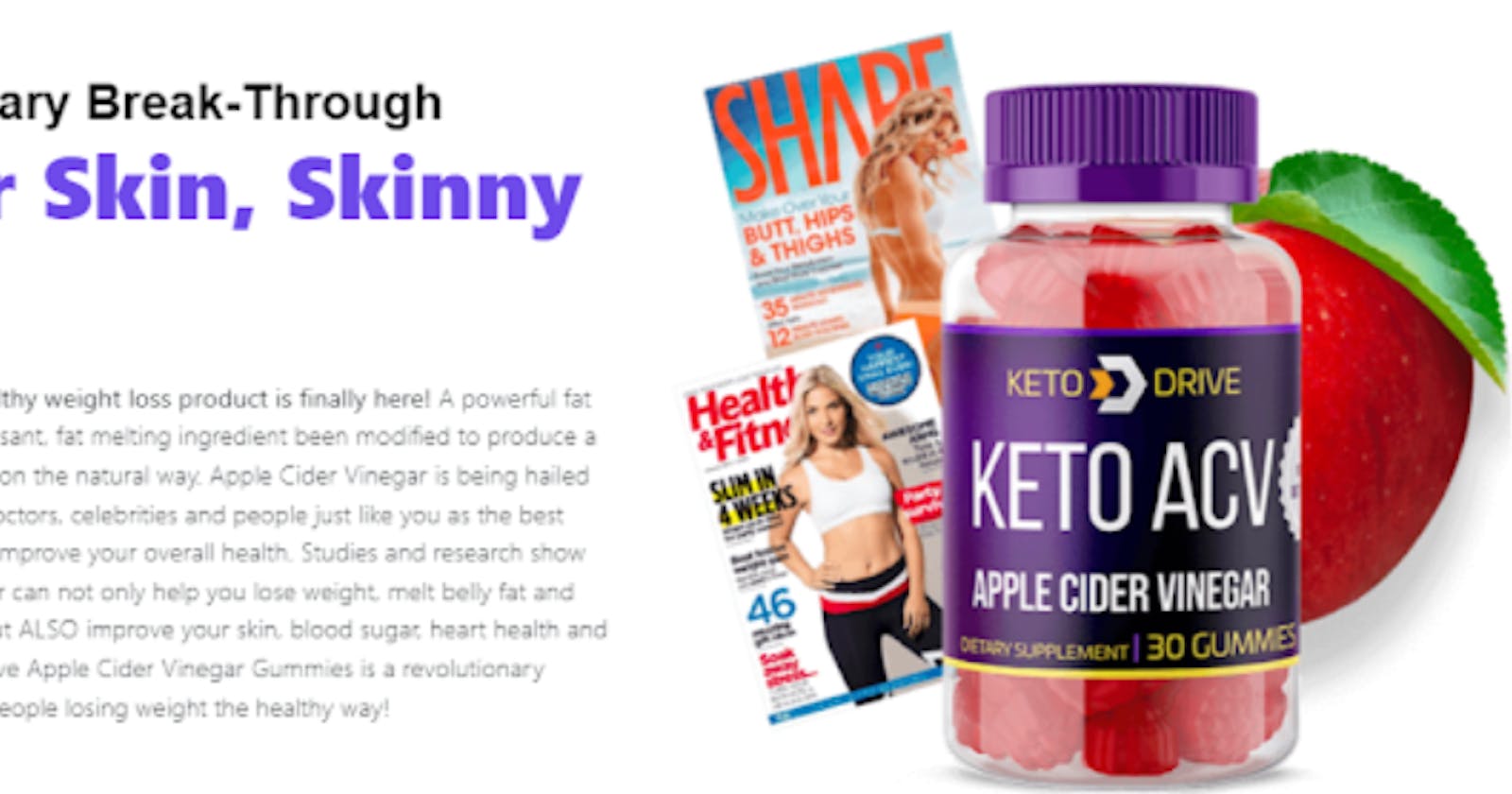 Keto Drive ACV Gummies: Is it Effective in Improving Weight Loss Health?