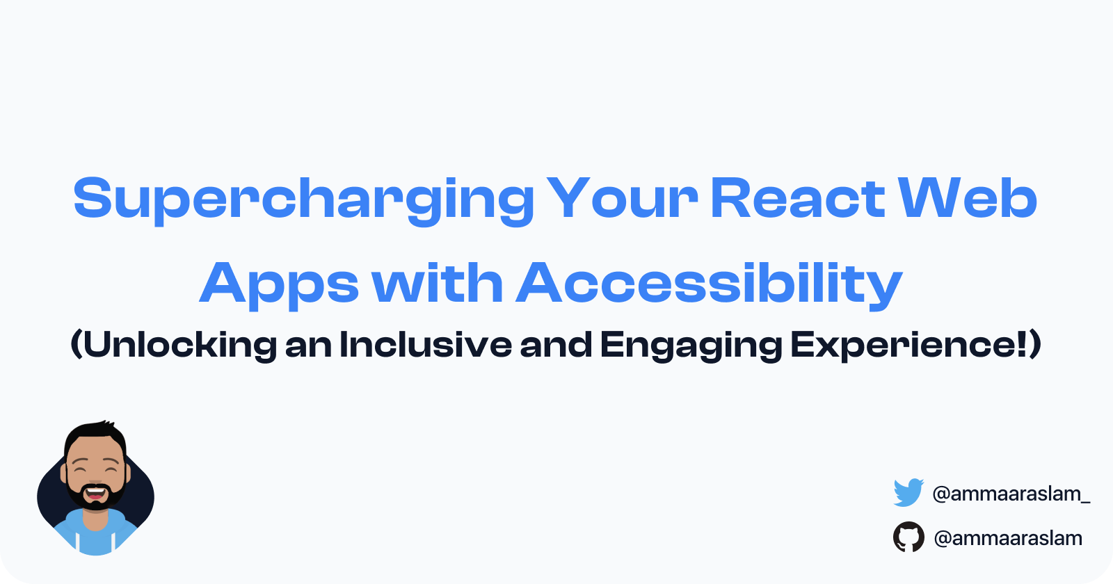 Supercharging Your React Web Apps with Accessibility