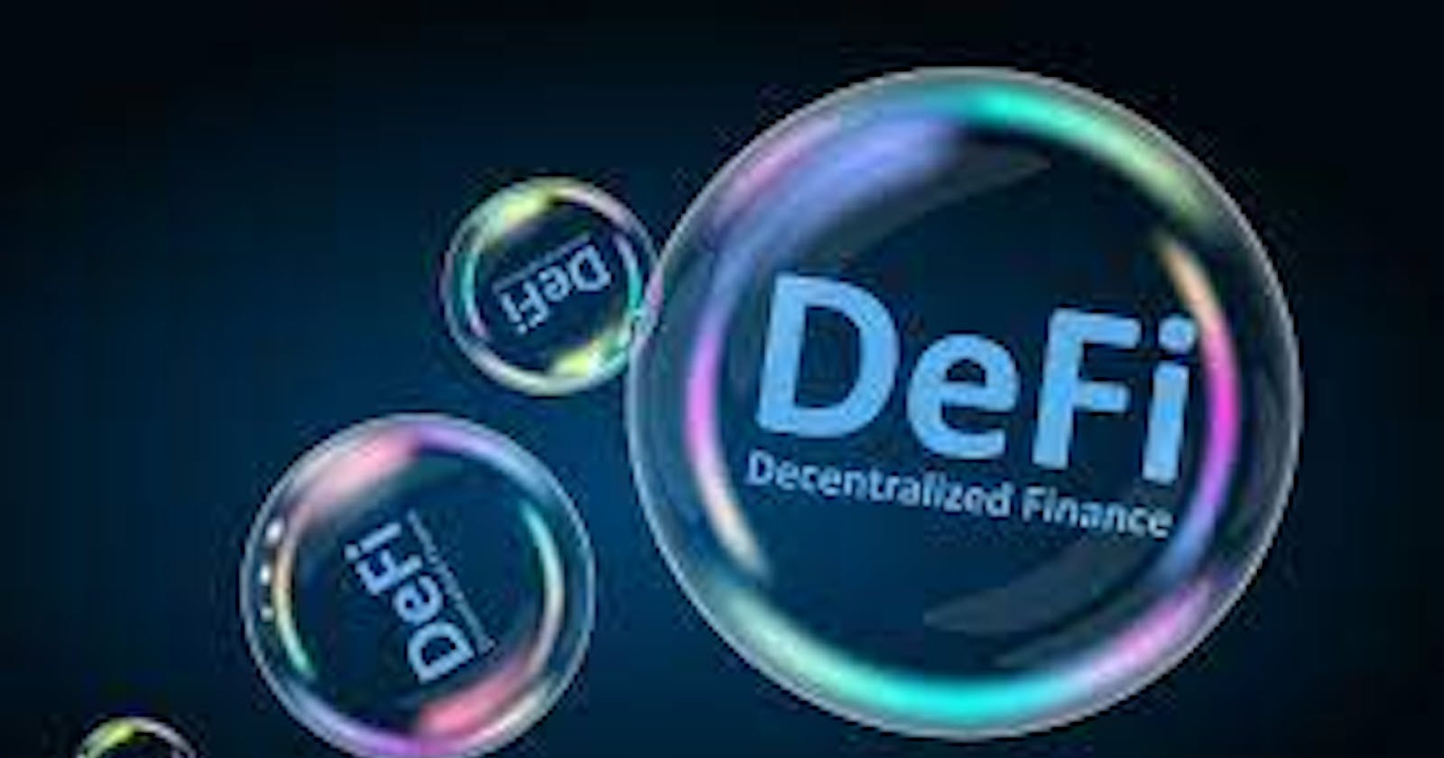 Exploring the World of Decentralized Finance: 
                                                        Part 1