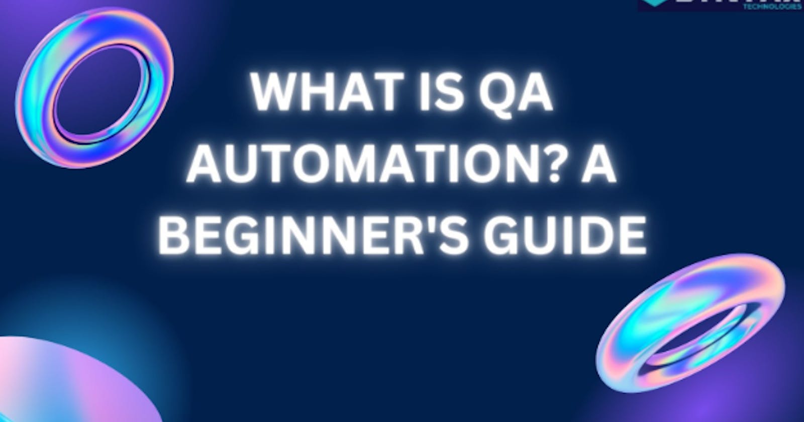 What Is Qa Automation?