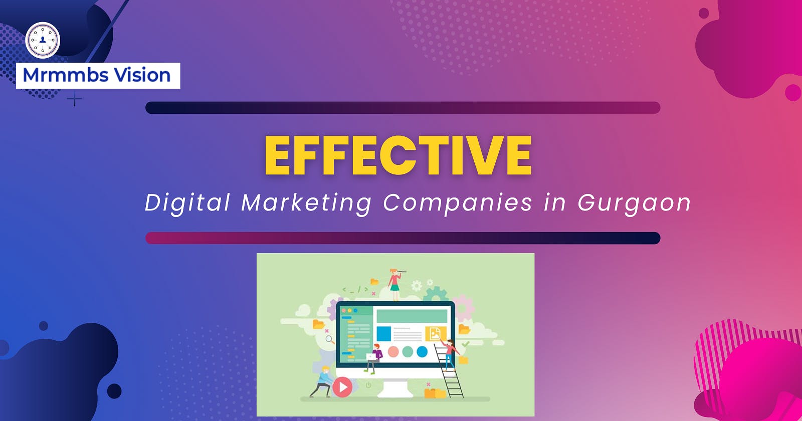 8 Fantastic and Effective Digital Marketing Companies in Gurgaon - Discover the Unbelievable Number 3!