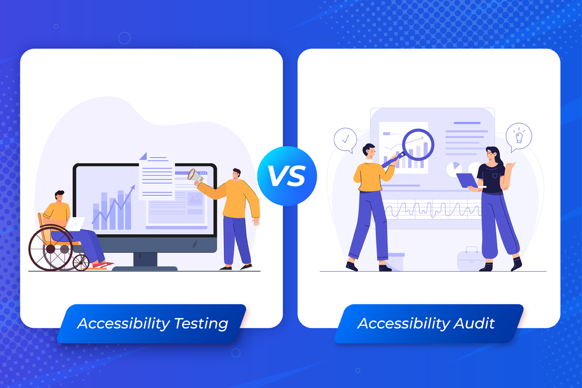 Accessibility Testing vs Audit: What's the Difference