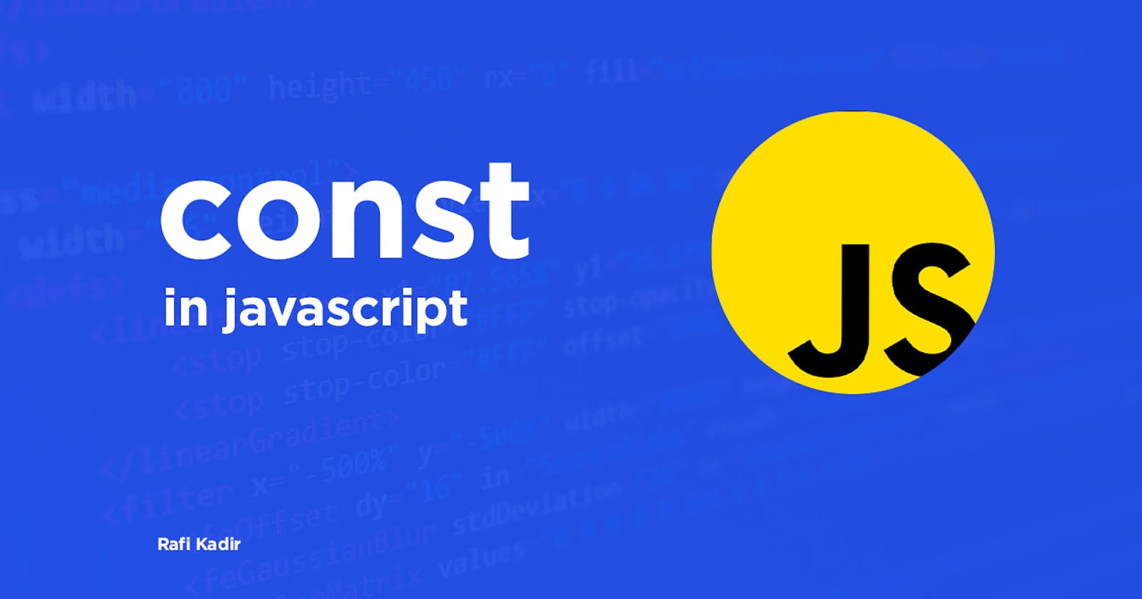 💻ES6 tutorial: const in javascript