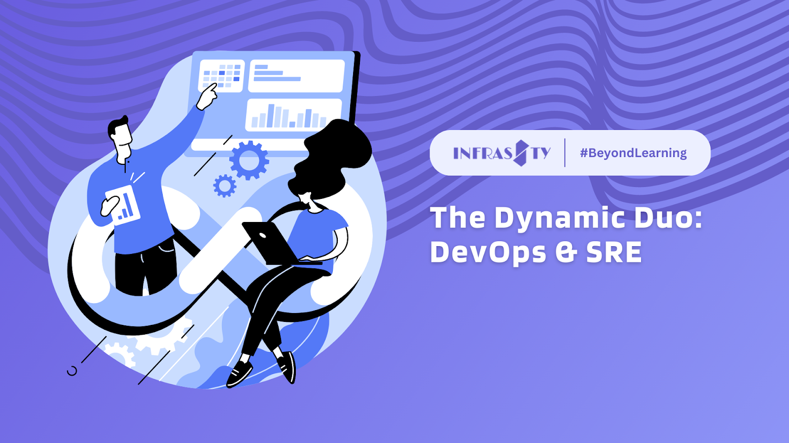 “The Dynamic Duo: DevOps & SRE”