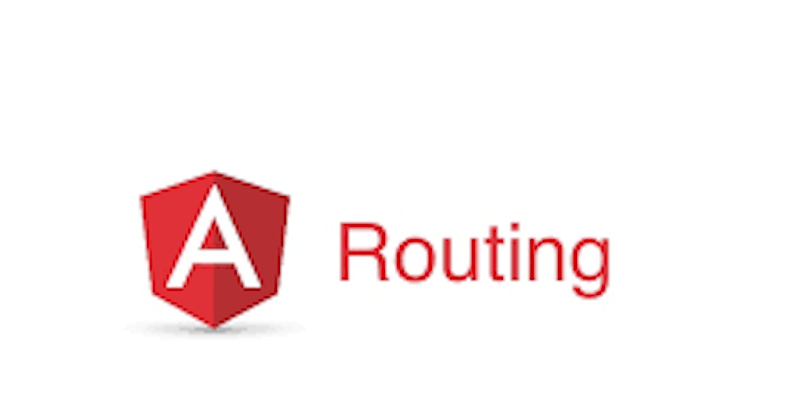 Complete guide to routing in angular