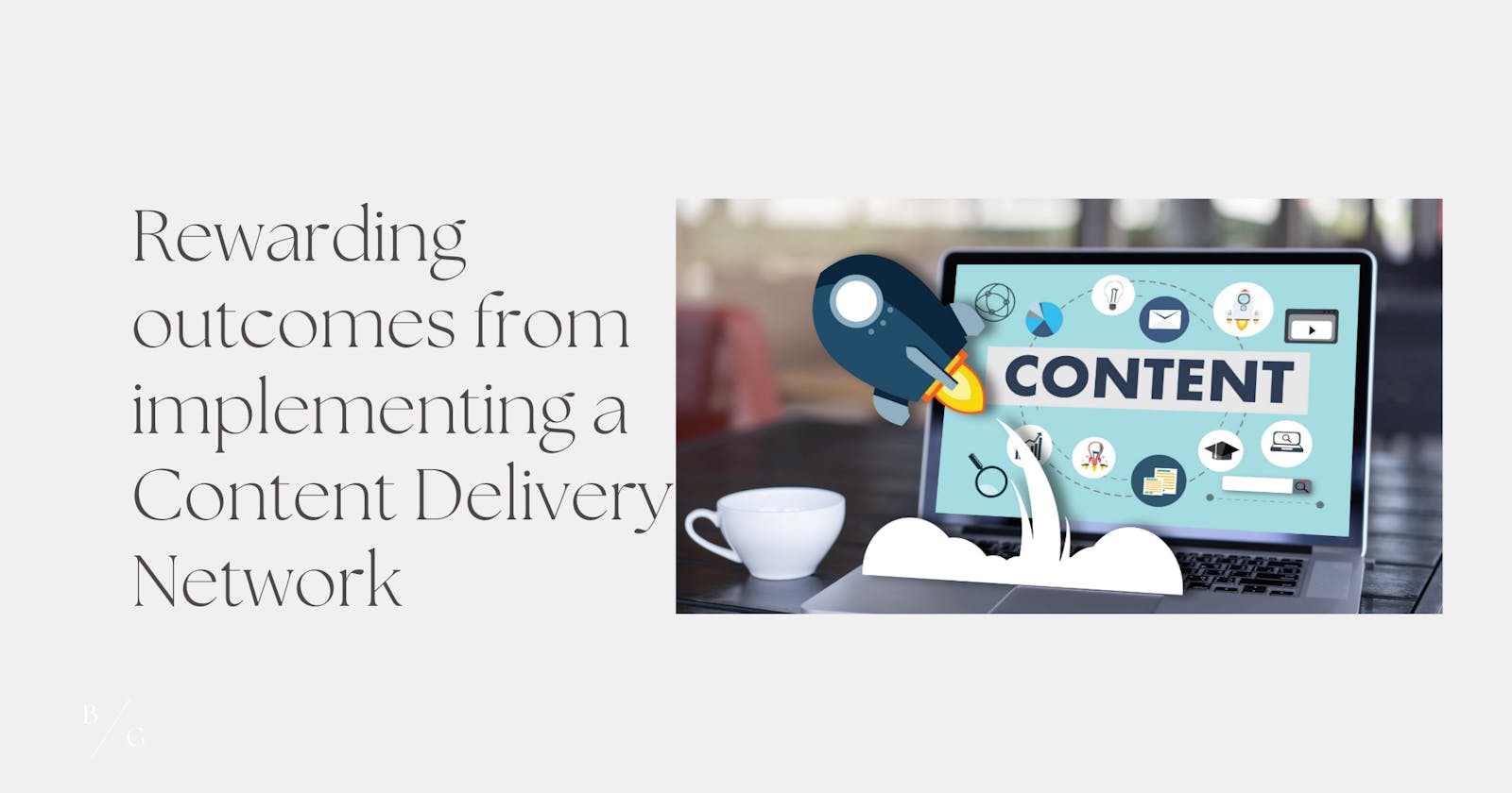 Discover the Perks of Utilizing a Content Delivery Network