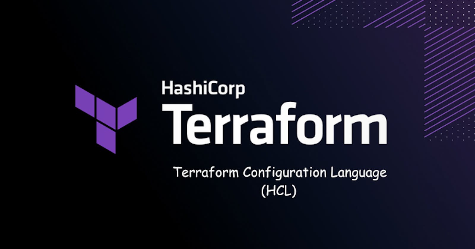 Day 2 of #TerraWeek - Terraform Configuration Language (HCL)