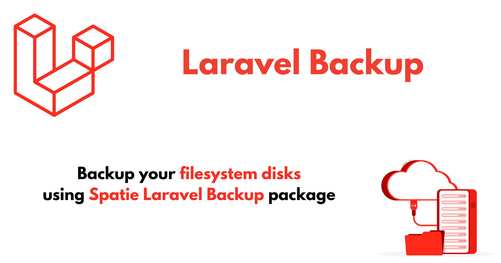 Laravel - Backup your filesystem disks