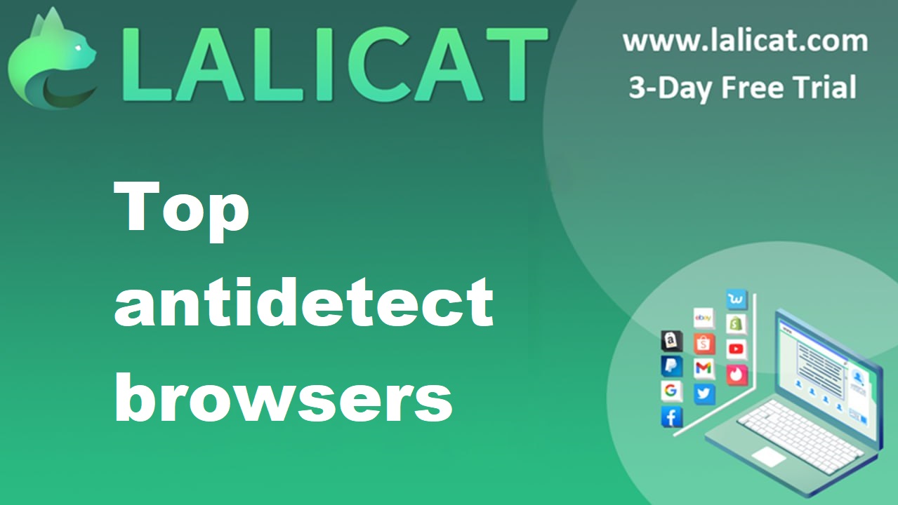 Top Antidetect Browsers for Anonymous Browsing