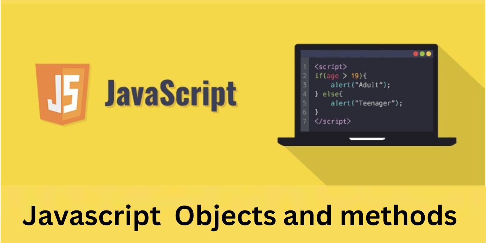 An Introduction to JavaScript Objects and Methods