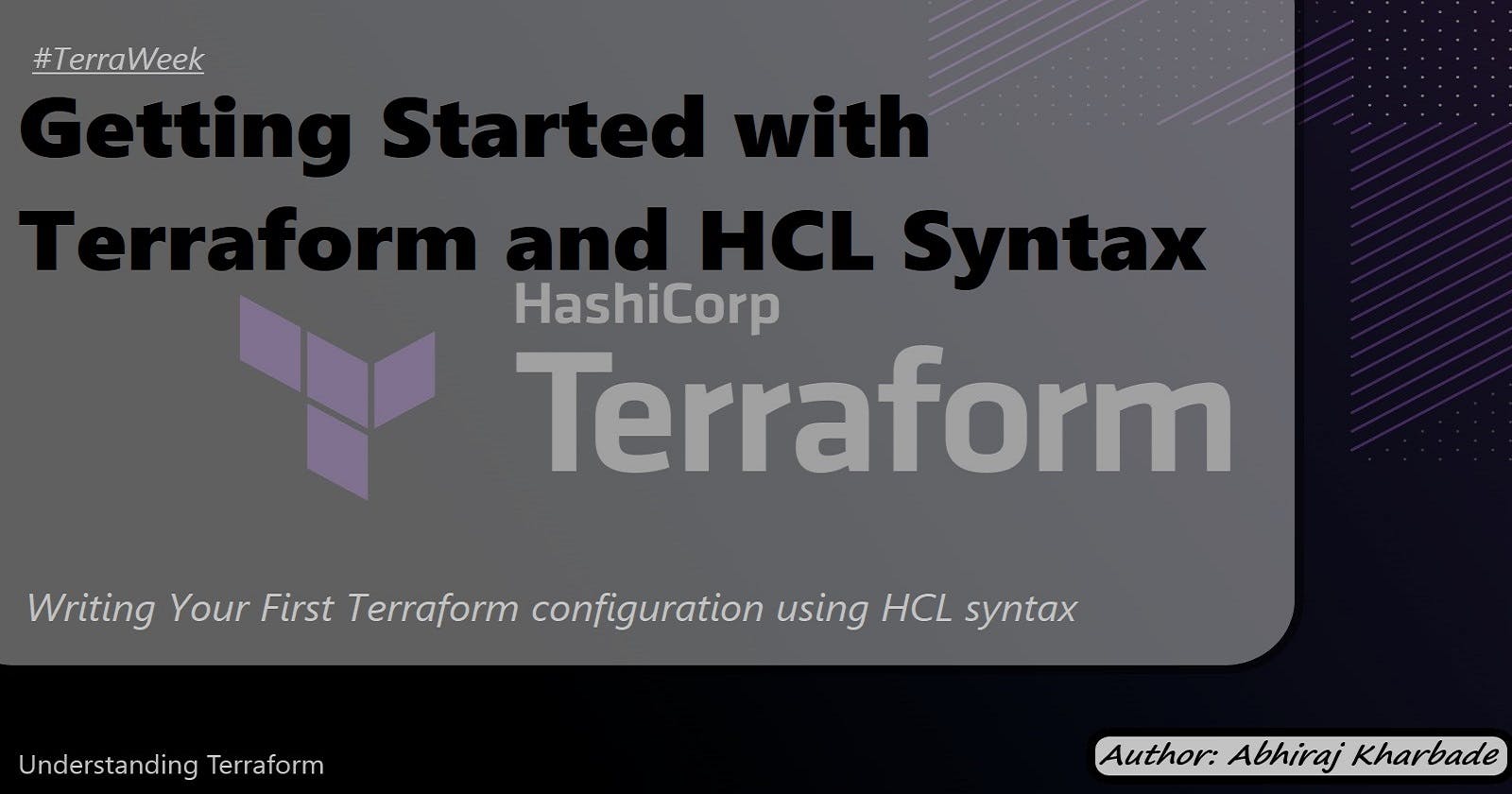 Getting Started with Terraform and HCL Syntax