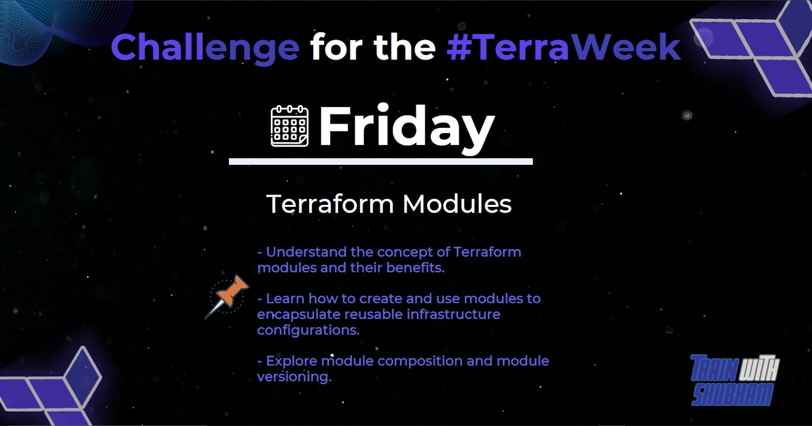 Day 5 of #TerraWeek - Terraform Modules
