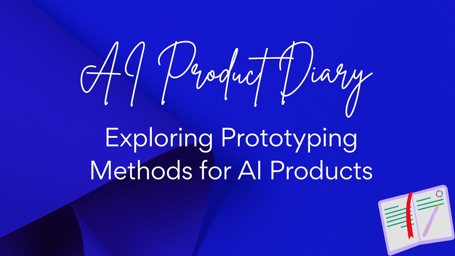 Exploring Prototyping Methods for AI Products: From Wireframes to Functional Models