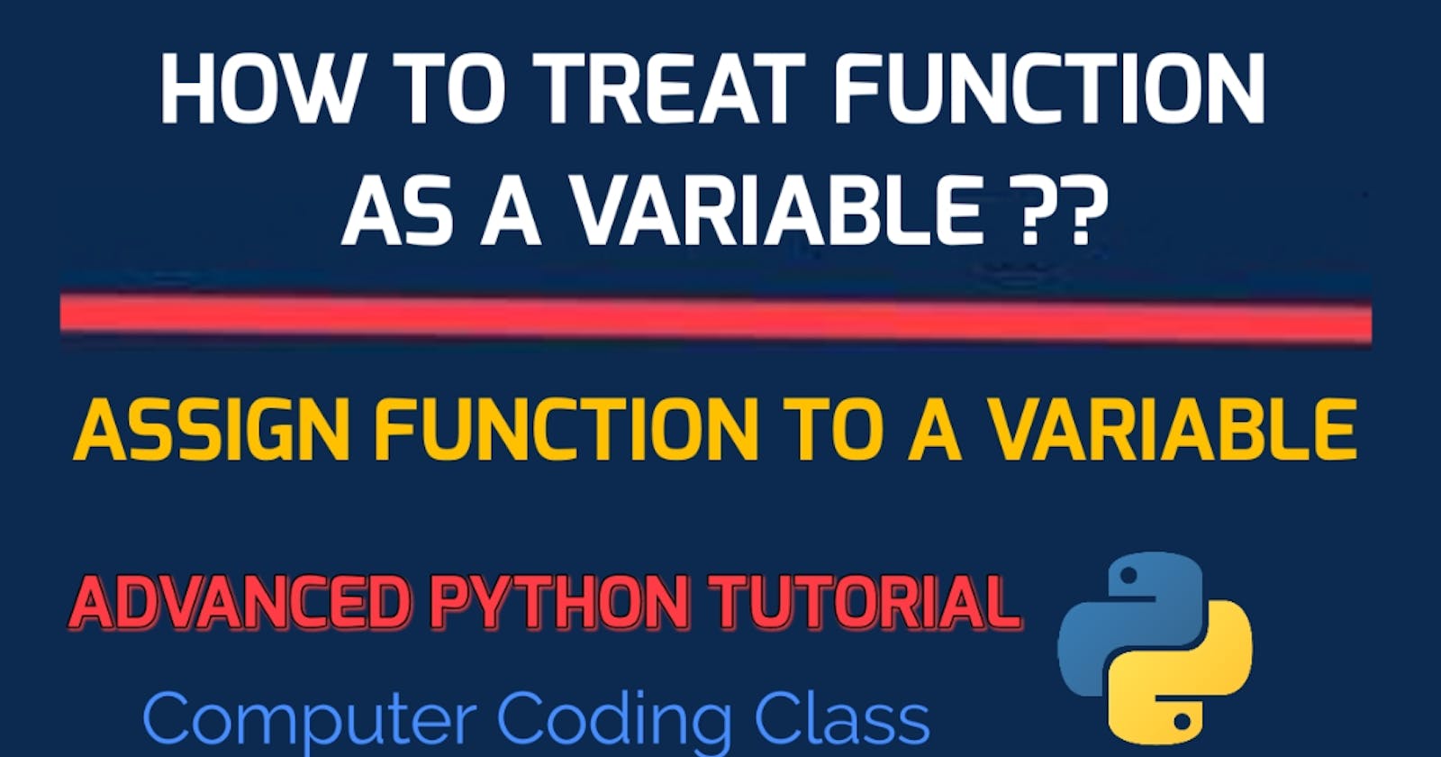 How to Assign Function to Variable in Python