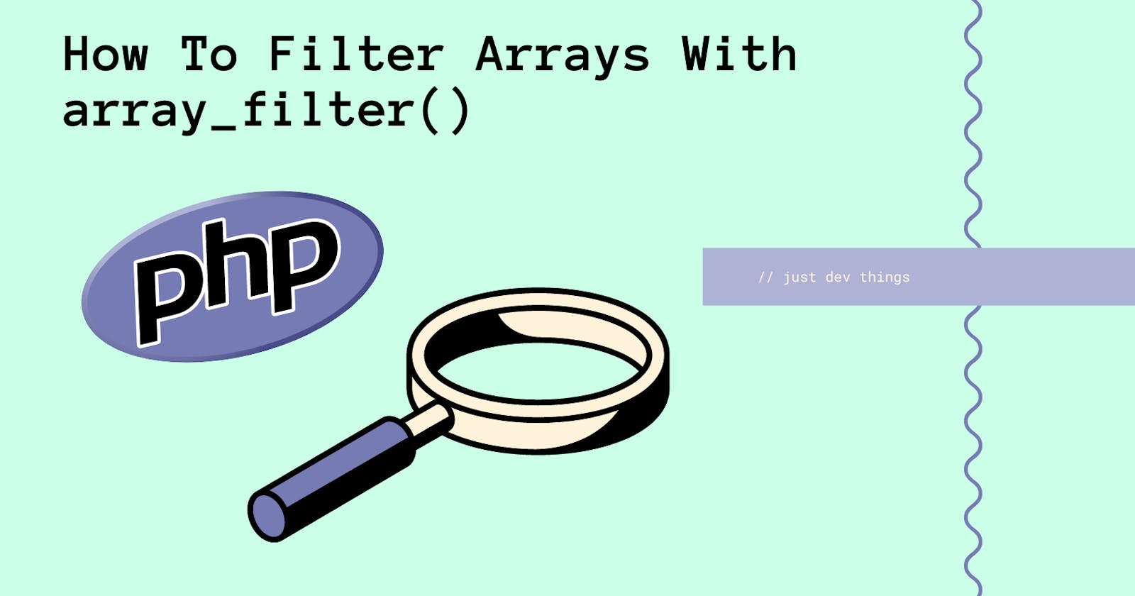 How Does array_filter() Work In PHP?