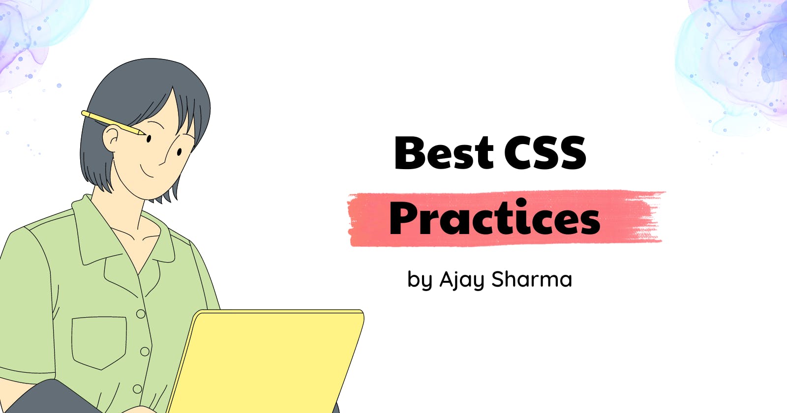 Best CSS Practices