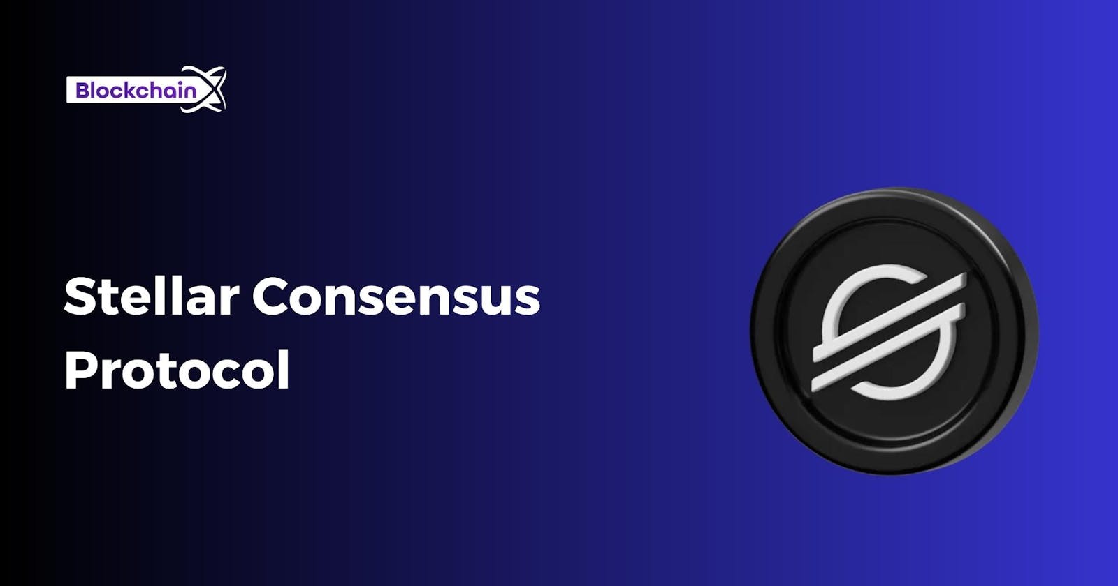 The Stellar Consensus Protocol: Enabling Secure and Decentralized Transactions on the Stellar Network
