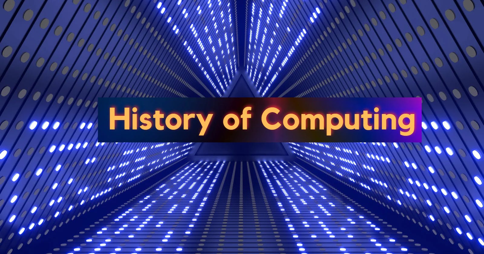 A Comprehensive Overview of the History of Computing