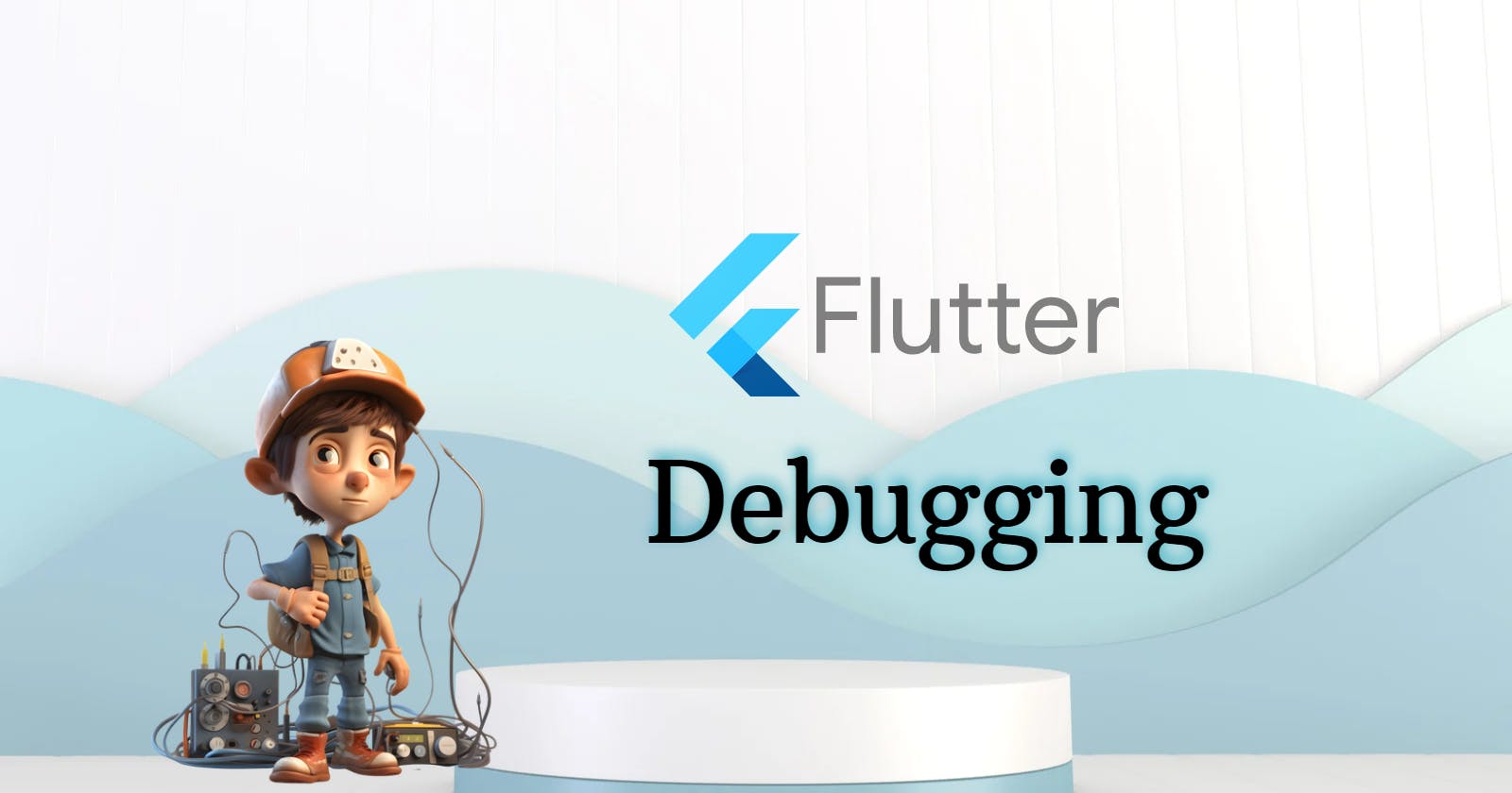 Tips for Efficient Debugging in Flutter