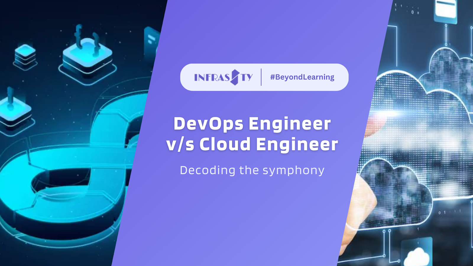 “DevOps Engineer v/s Cloud Engineer: Decoding the symphony”