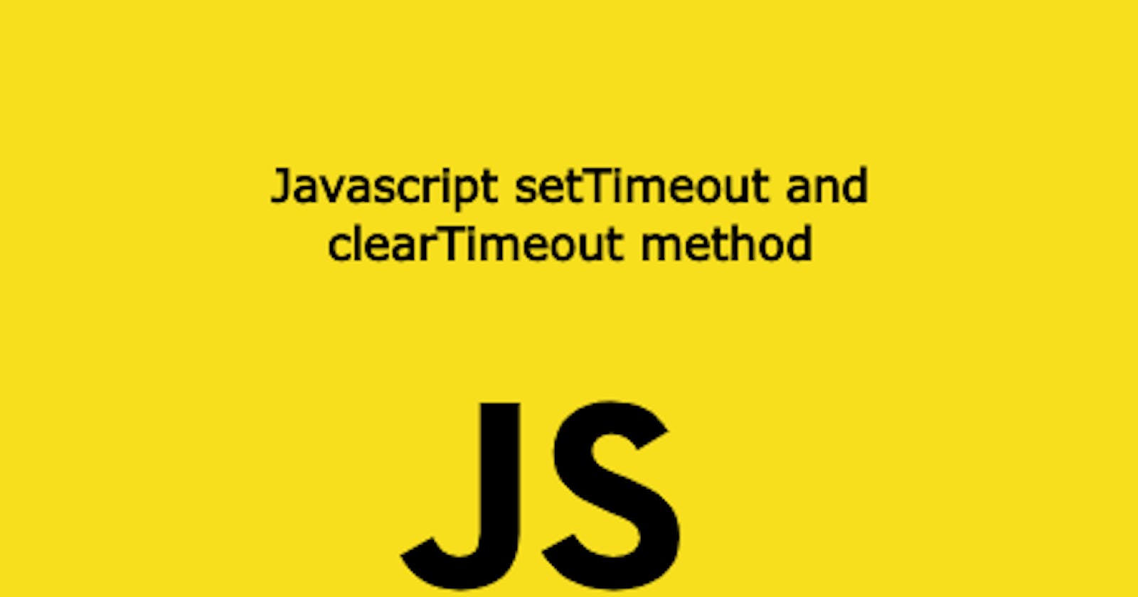 JavaScript Journal: Daily Insights into setTimeout and clearTimeout