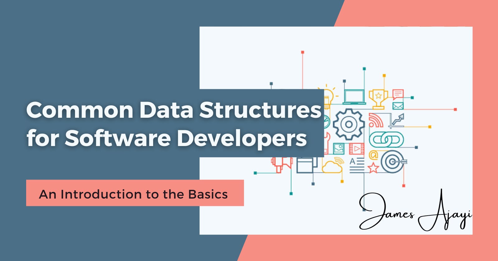 Common Data Structures for Software Developers