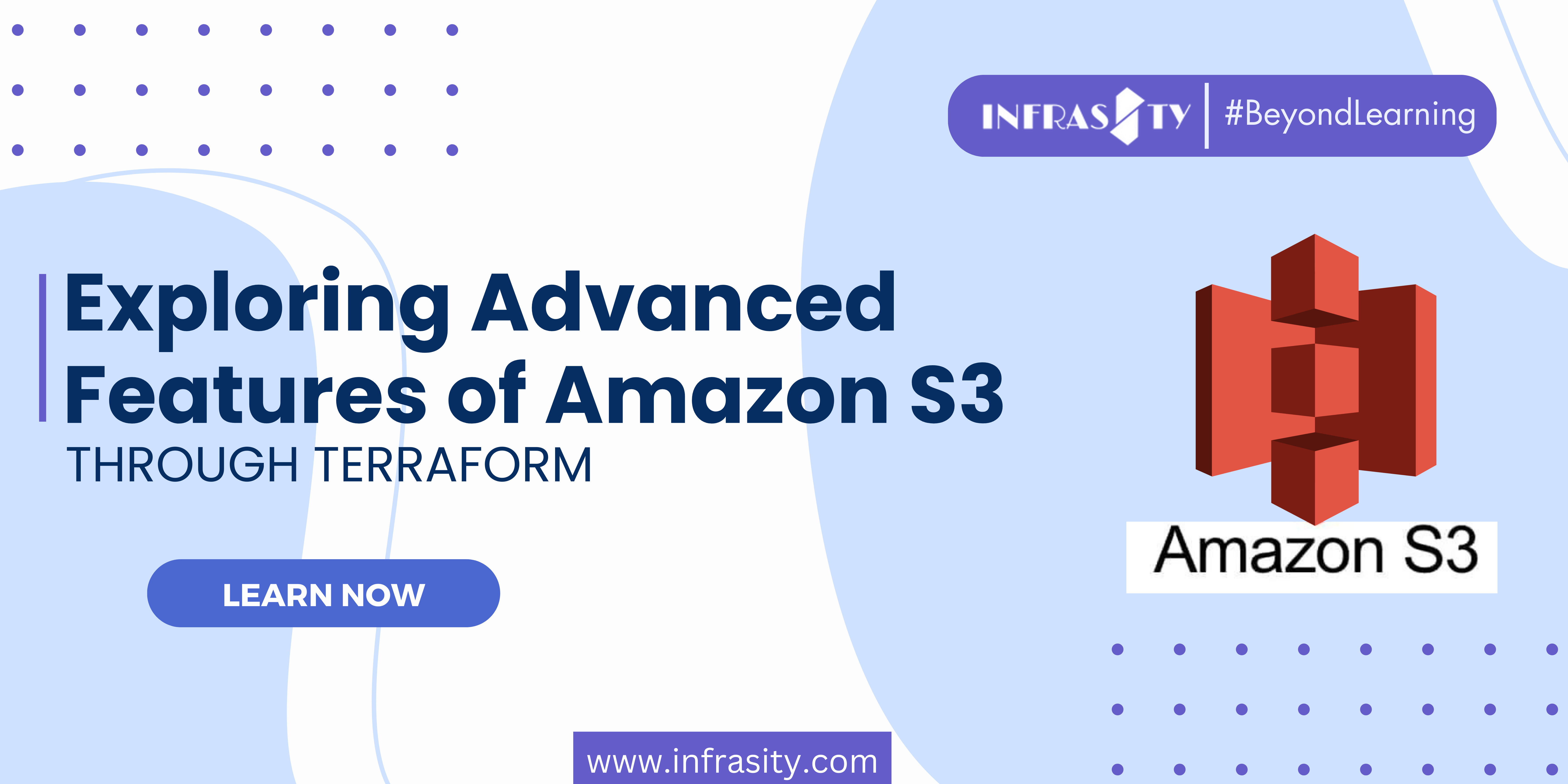 Exploring Advanced Features of Amazon S3 Through Terraform