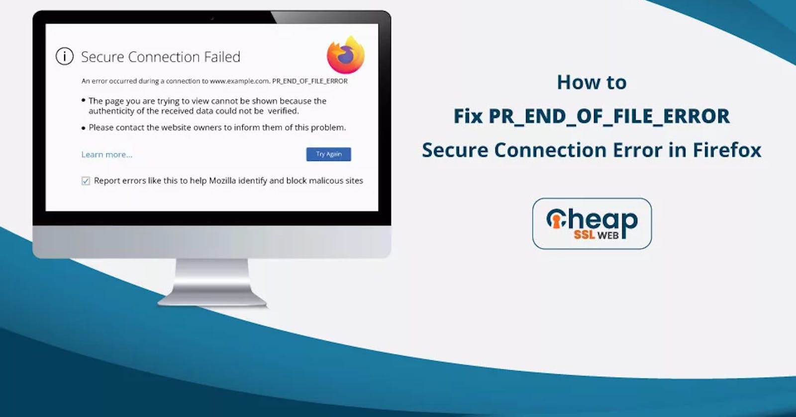 How to Fix PR_END_OF_FILE_ERROR in Firefox?