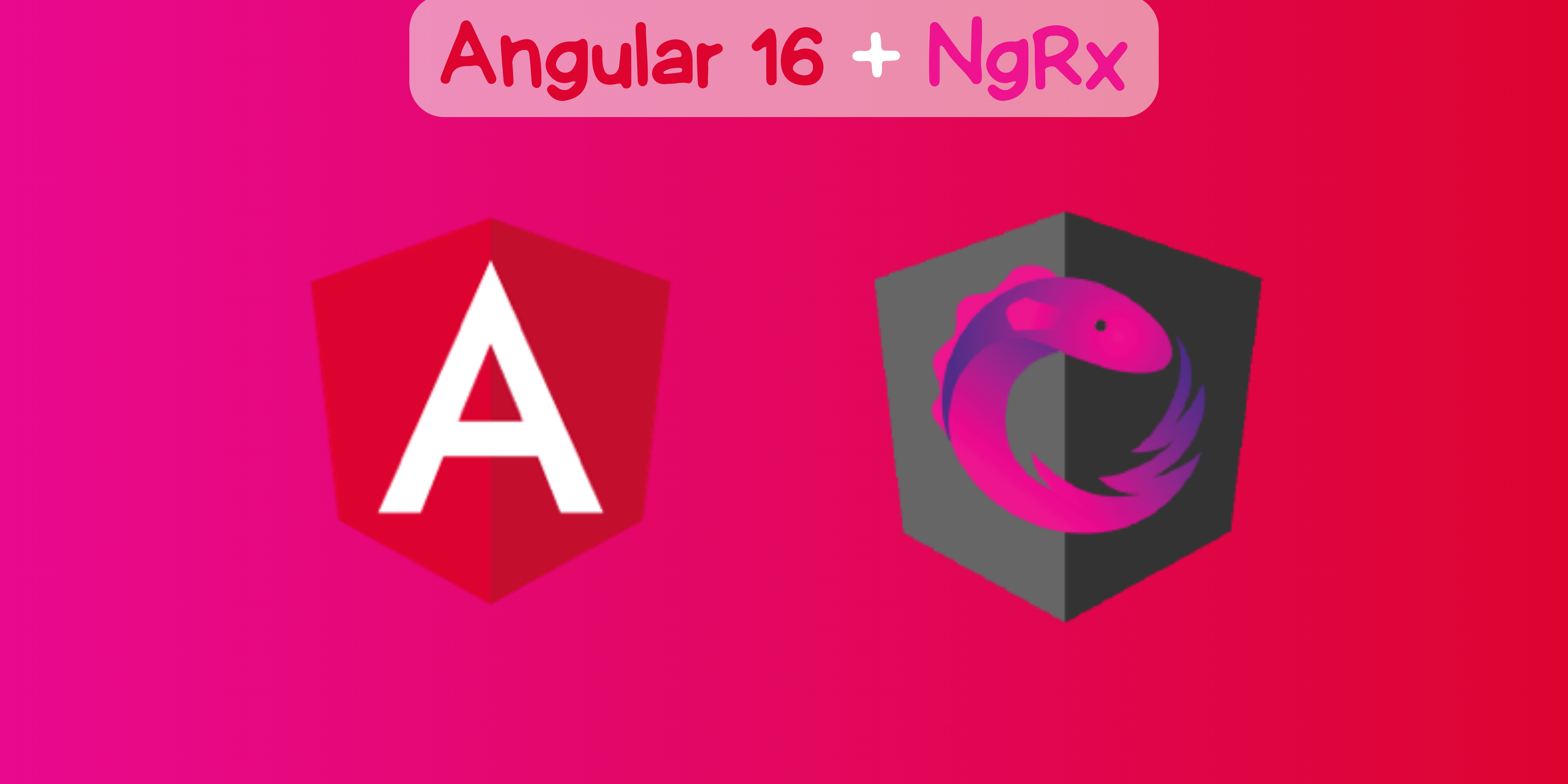 Step-By-Step Guide for NgRx with Angular 16!