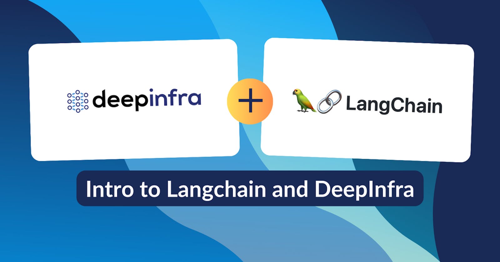 Introduction to LangChain Use Cases with DeepInfra