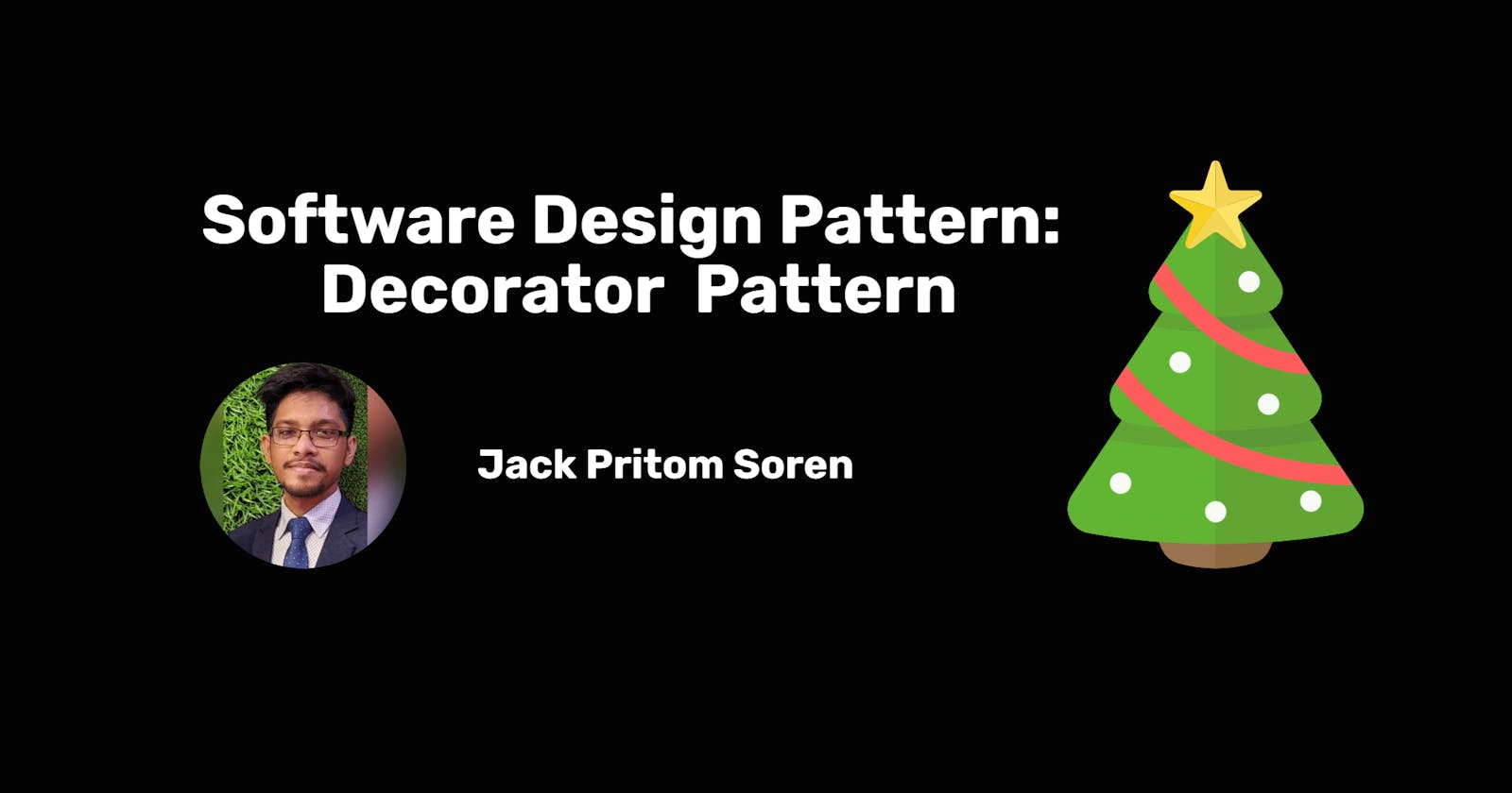 Software Design Pattern: Decorator Pattern