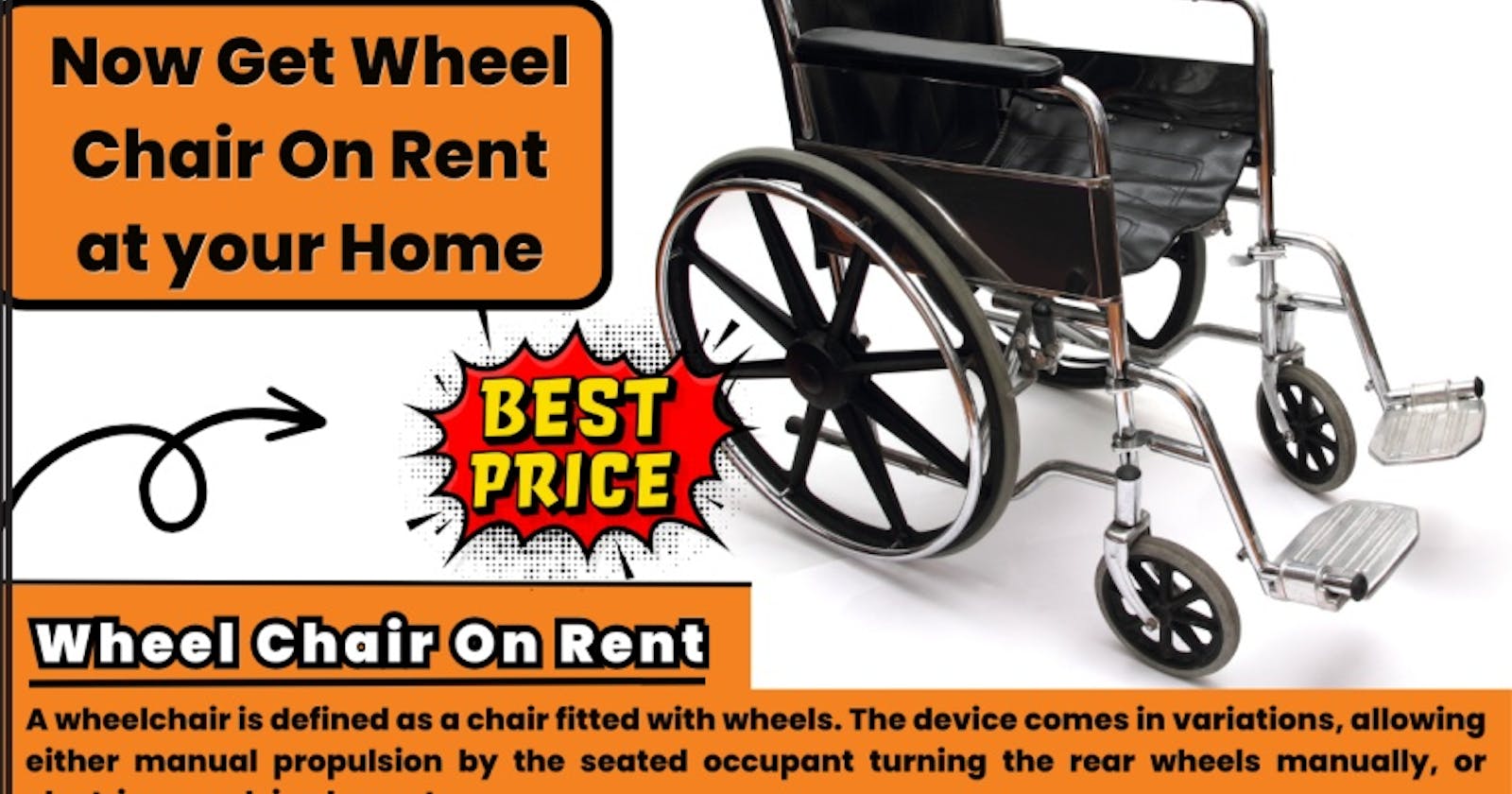 Wheel Chair on Rent Services for Enhanced Mobility.