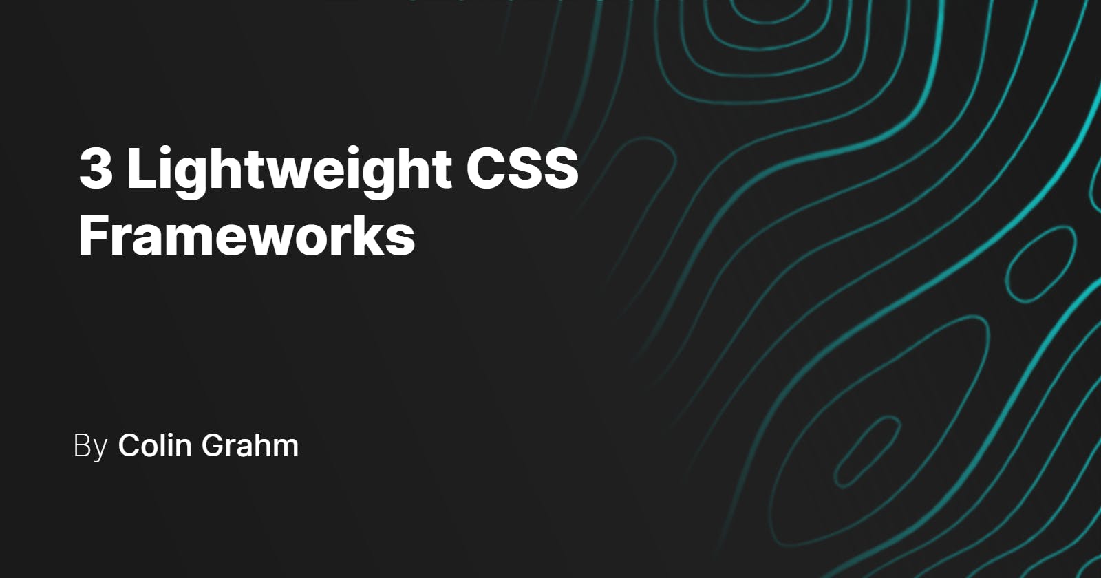 3 Lightweight CSS Frameworks