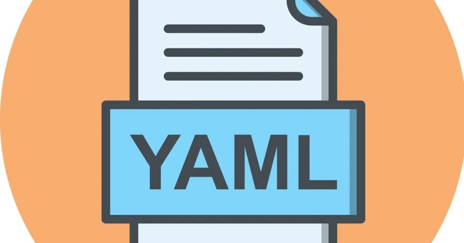 YAML - from basics to advanced