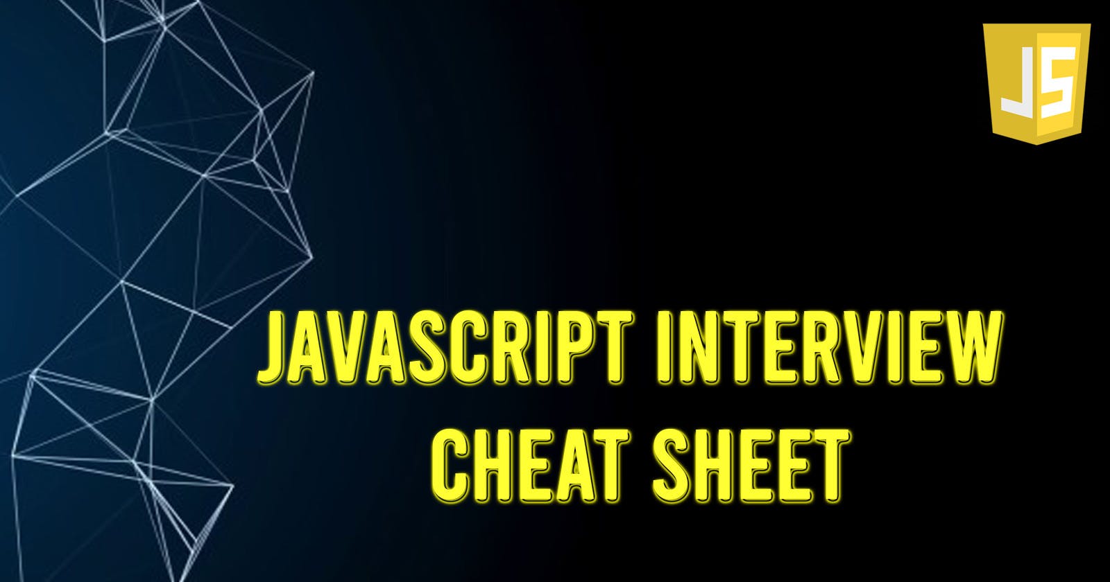 Javascript interview cheat sheet