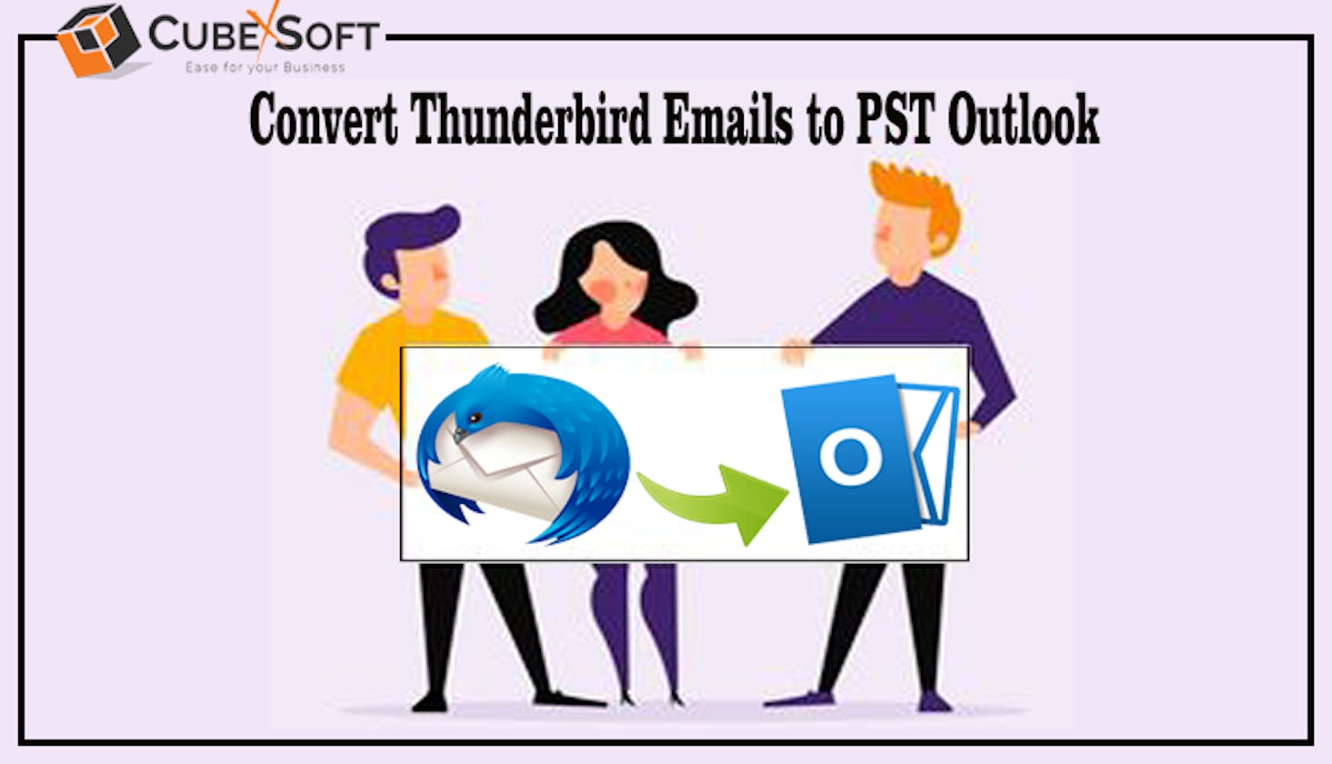 How to Open Thunderbird Mail File to Outlook