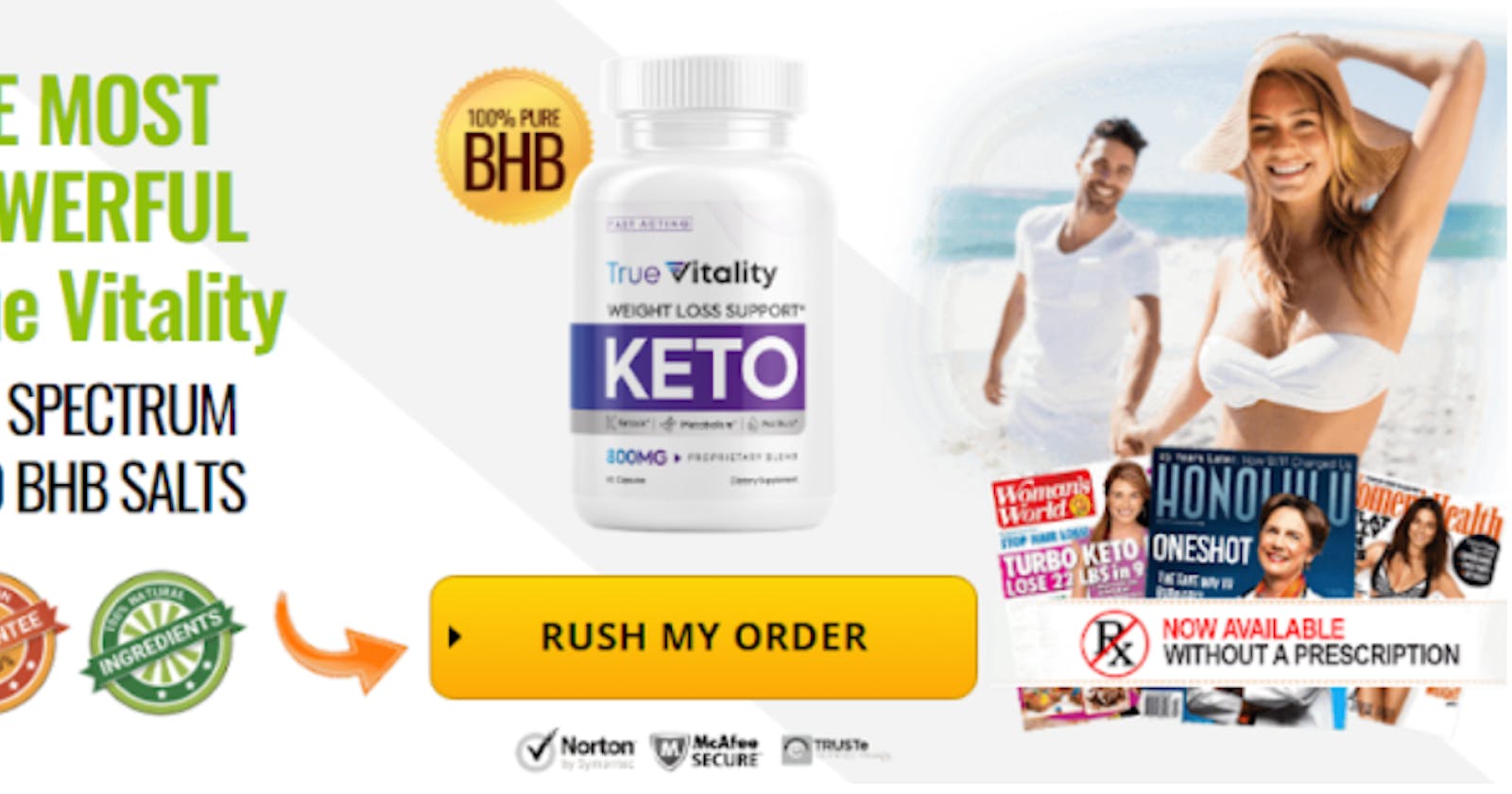 True Vitality Keto – Genuine Weight Reduction Formula!