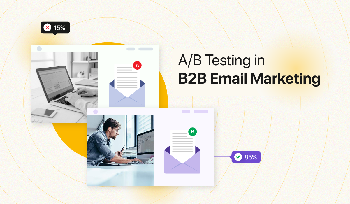 Lead Your Email Marketing Campaign with A/B Testing