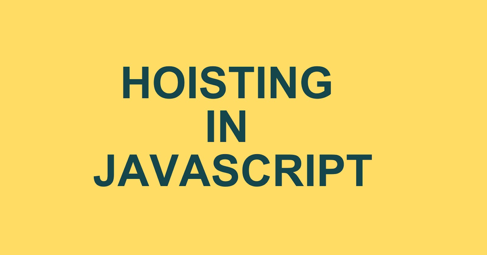 Demystifying Hoisting in JavaScript: Understanding Variable Declarations