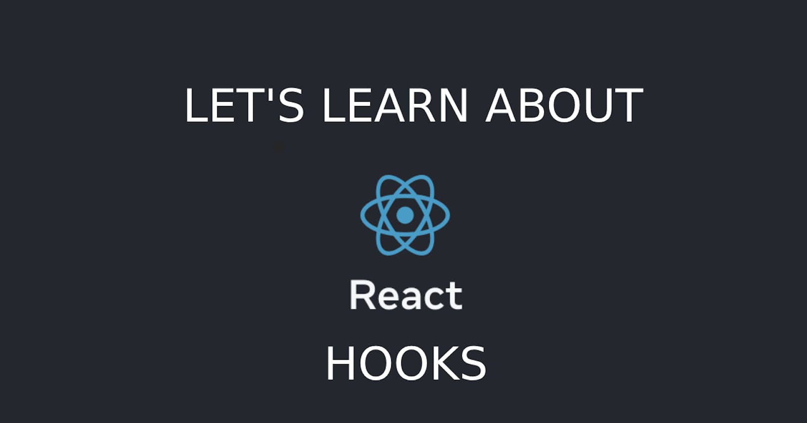 The Art of React Hooks: Part 1 - Mastering useState for Effortless State Management