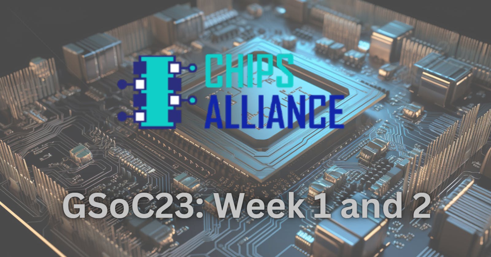 GSoC 2023 (Week 1 and 2): Developing DSP48E1 primitive