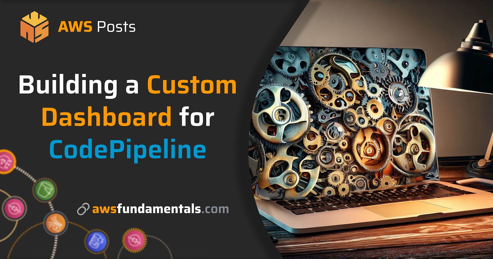 Creating a Custom Build Dashboard for CodePipeline