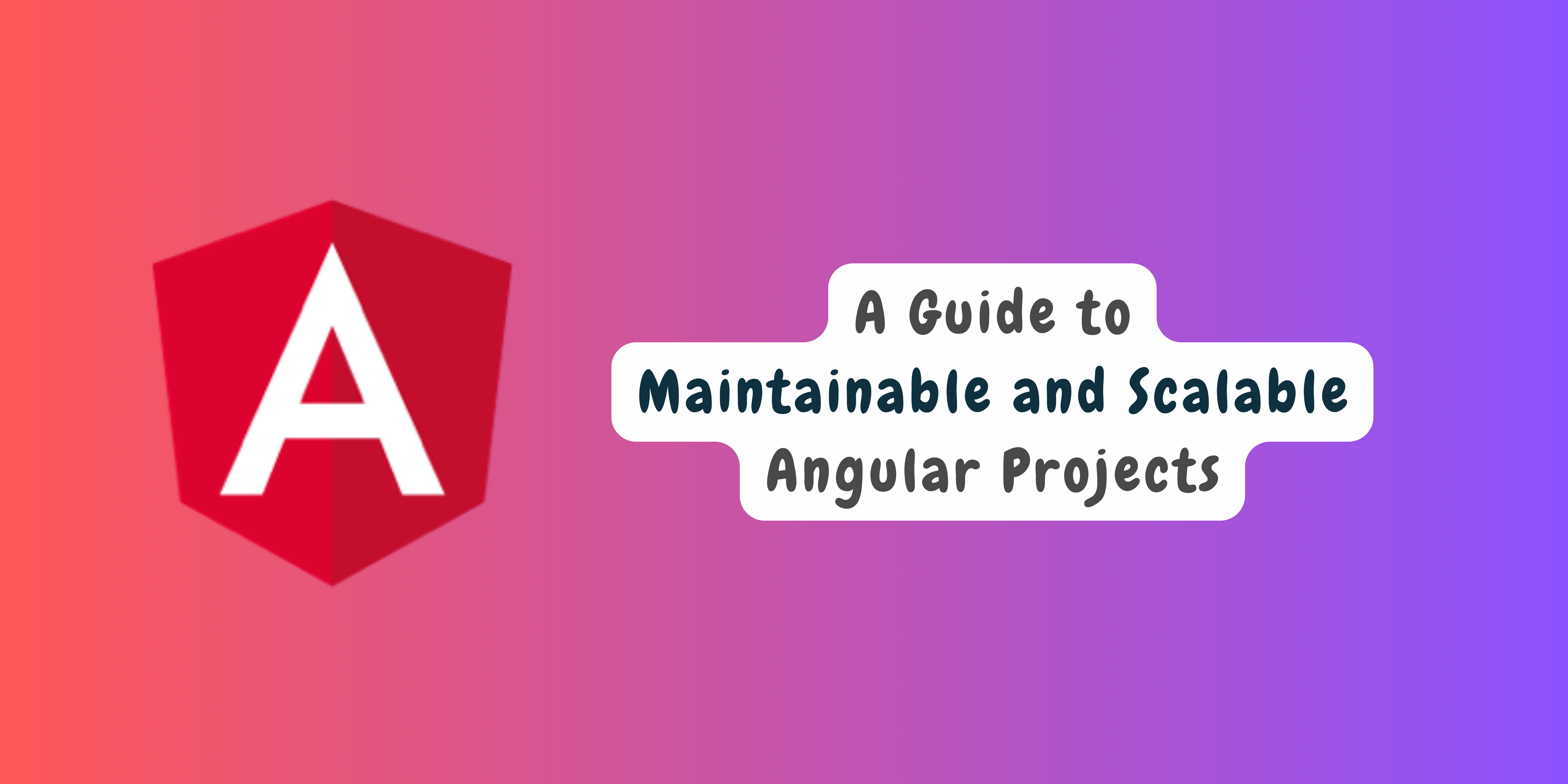 Angular Code Structuring And Best Practices