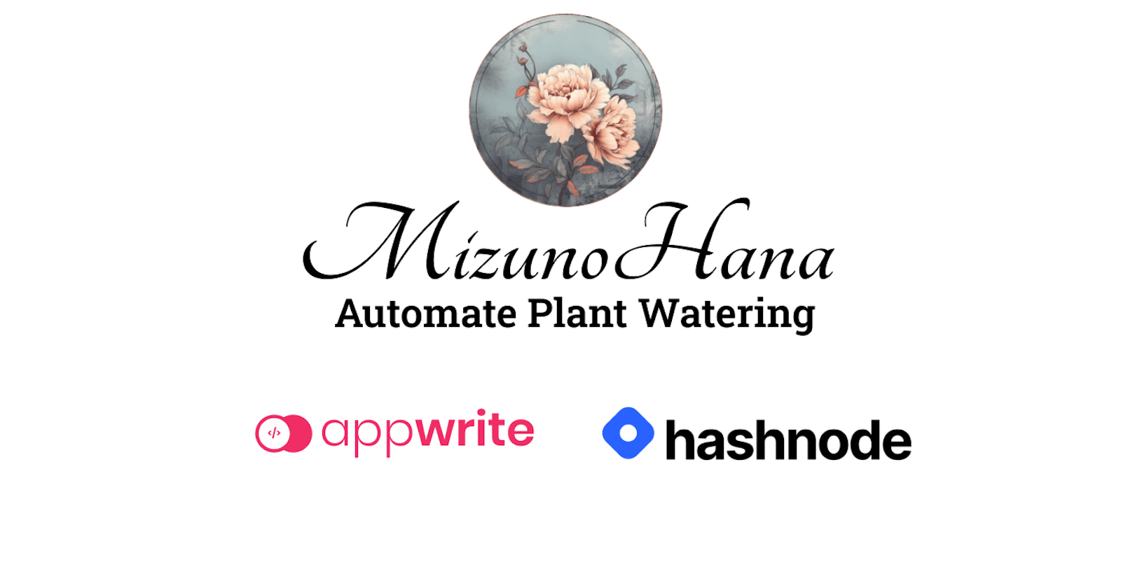 MizunoHana - Open Source Automatic Plant Watering System created using Appwrite and Arduino